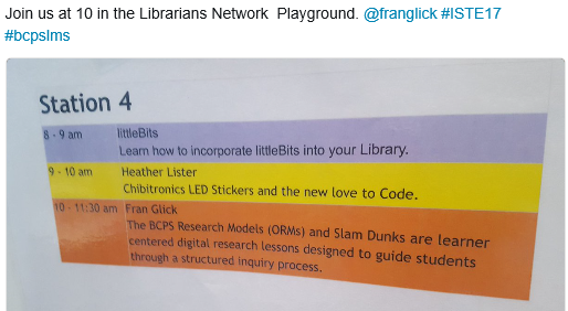 Tweet advertising BCPS Online Research Models & Slam Dunks at 2017 ISTE Conference Librarians' Network Playground